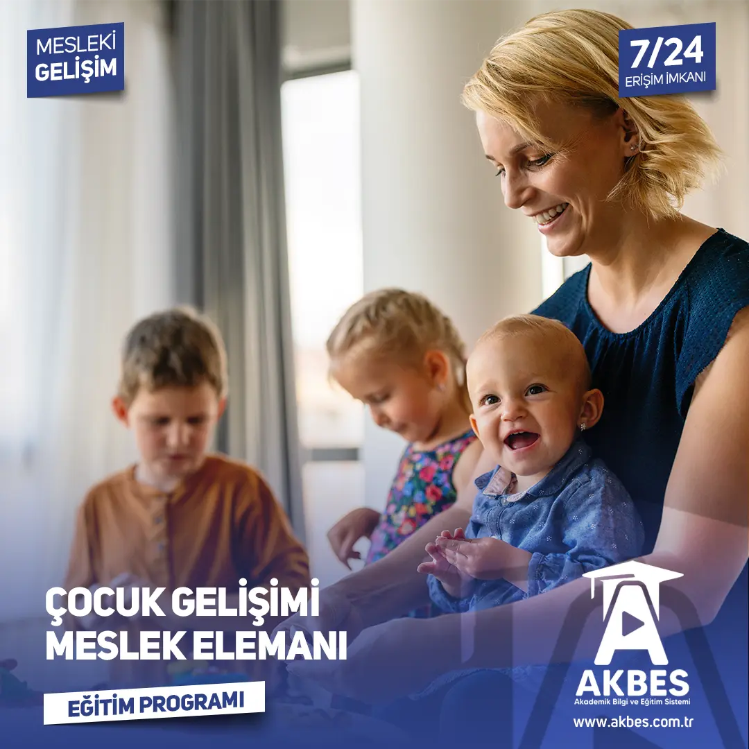 Çocuk Gelişimi Meslek Elemanı Eğitim Programı