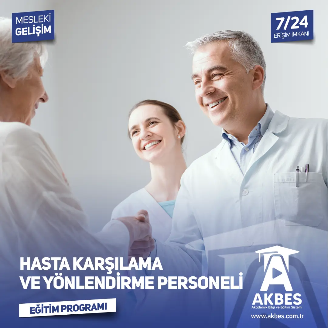 Hasta Karşılama ve Yönlendirme Personeli Eğitim Programı