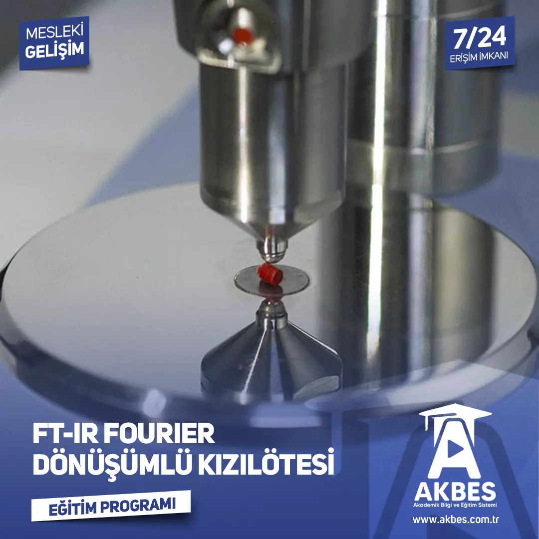 FT-IR Fourier Dönüşümlü Kızılötesi Eğitim Programı