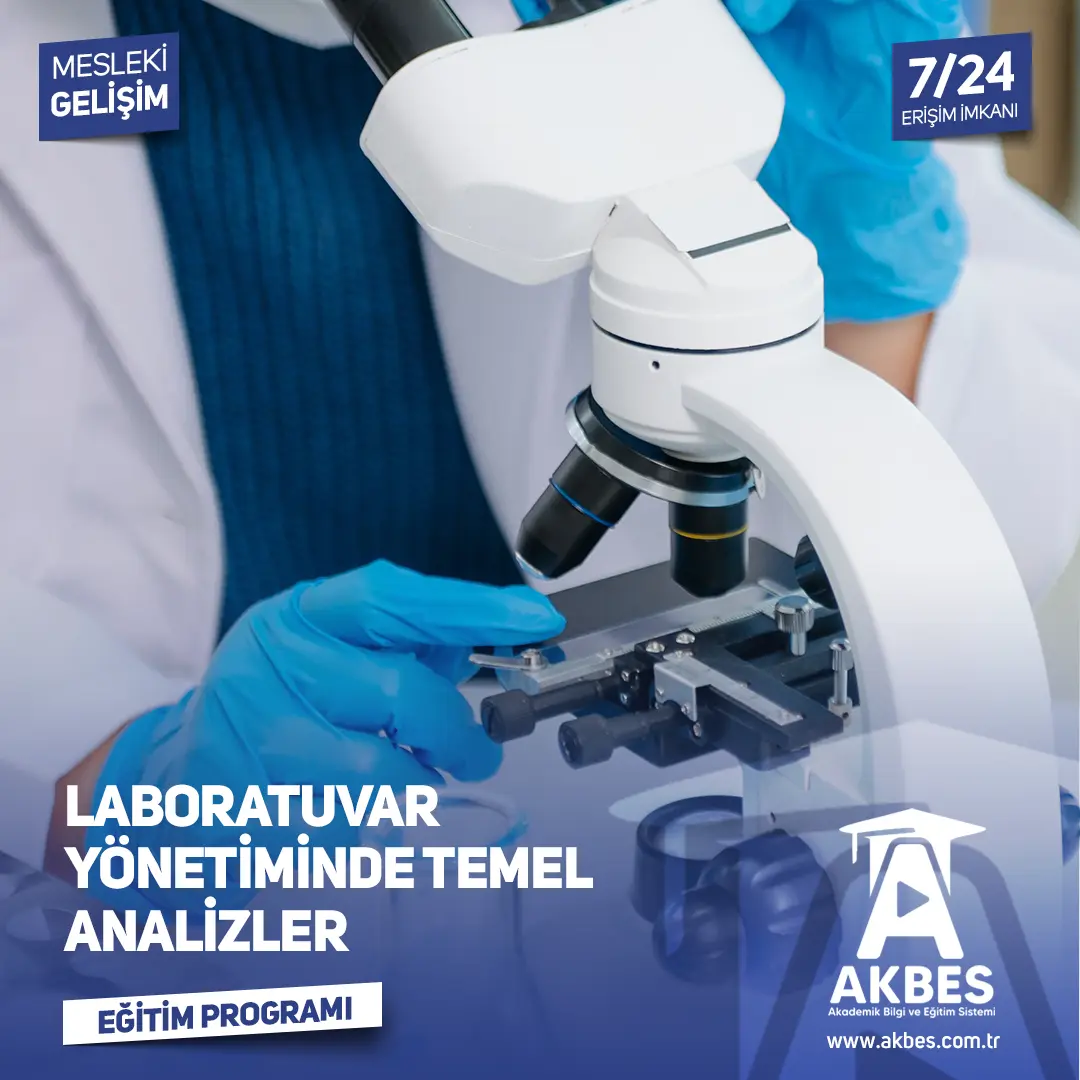 Laboratuvar Yönetiminde Temel Analizler Eğitim Programı